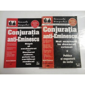     (Recurs Eminescu) - Conjuratia anti-EMINESCU - Nr.1/2000 si Nr.2/2001   